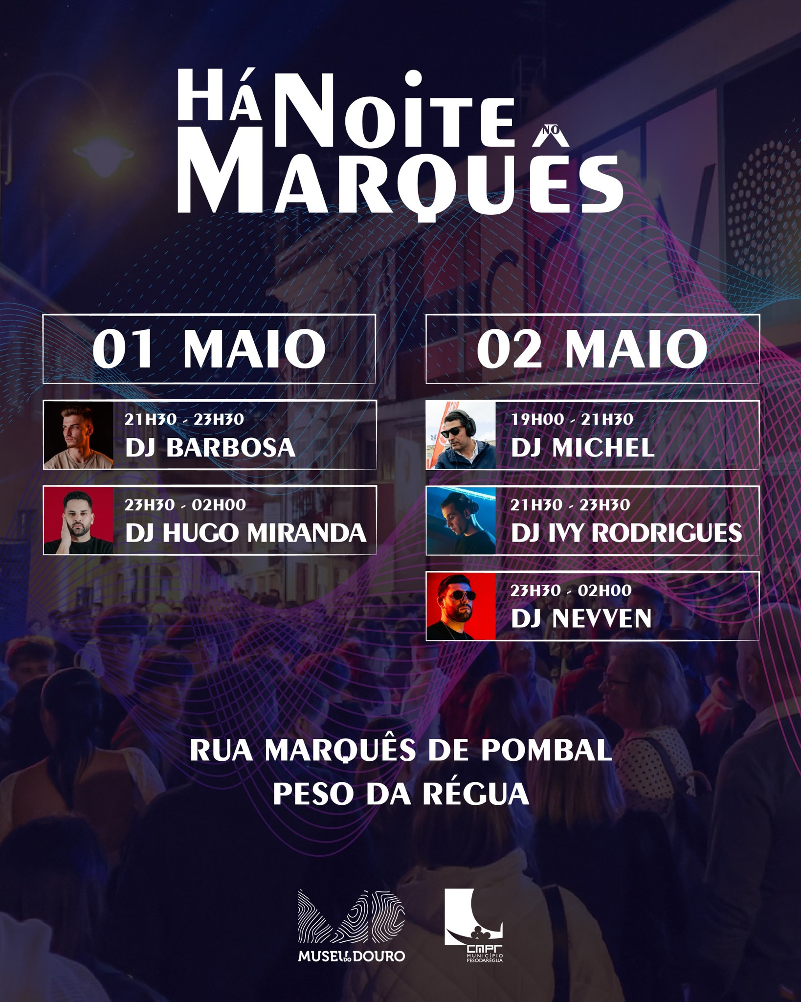 Há Noite no Marquês - 1 e 2Mai
