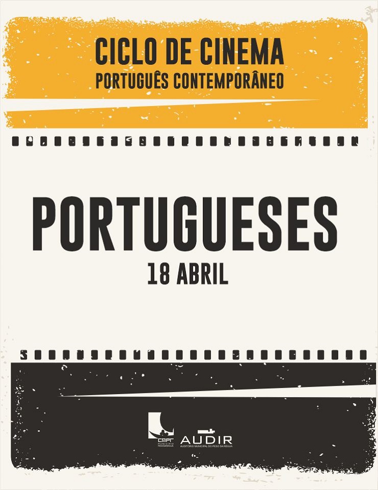 CICLO DE CINEMA | PORTUGUESES – 18Abr