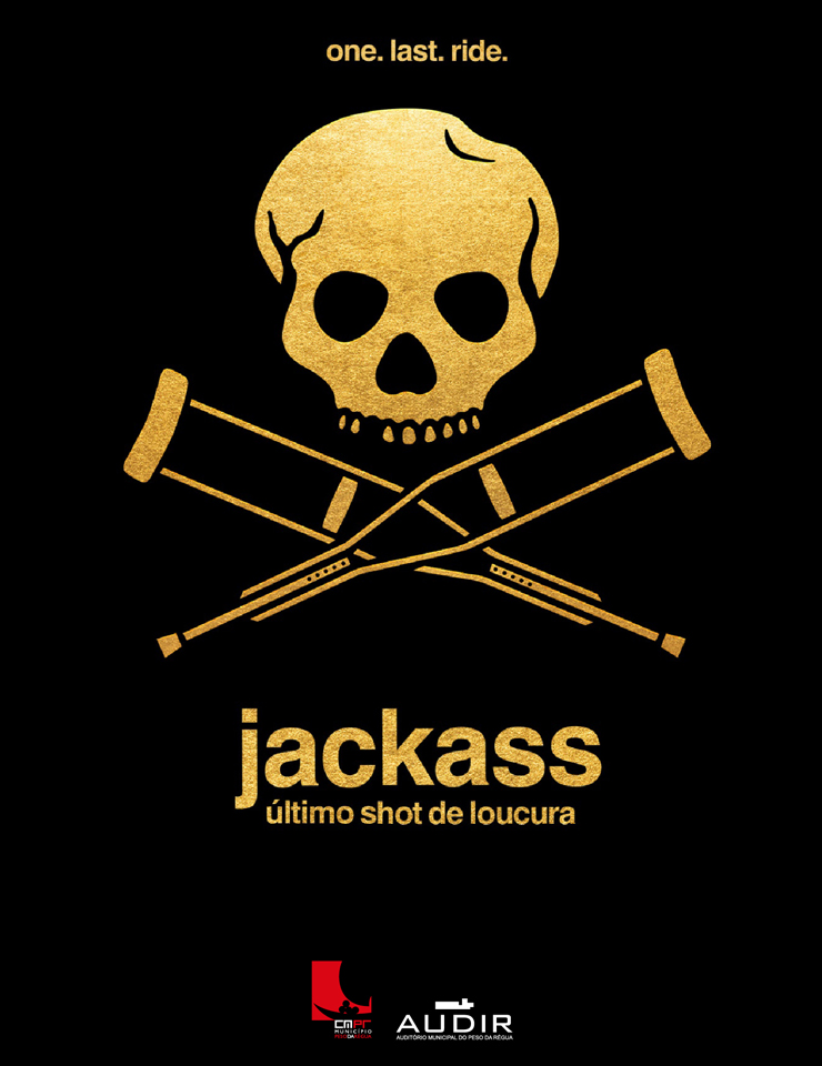 JACKASS: ÚLTIMO SHOT DE LOUCURA