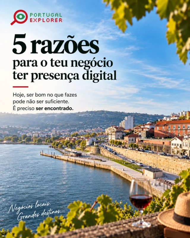 O teu negócio pode ser incrível, mas se não for encontrado online, é como se não existisse para quem procura. 📍

Reunimos 5 razões pelas quais a presença digital já não é um extra, é o mínimo para seres descoberto por quem quer conhecer o Douro e Portugal.

Na Portugal Explorer, juntamos negócios locais, experiências e histórias num só lugar para que o teu território seja encontrado por quem o procura. 🍇🌊

👉 Queres o teu negócio na Portugal Explorer? Envia-nos mensagem e vamos falar.

#PortugalExplorer #NegóciosLocais #Douro #TurismoPortugal #MarketingDigital #PresençaDigital #DescobrirPortugal #TurismoSustentável #DouroValley #NegóciosDeTerritório #comerciolocal